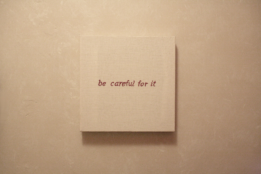 be careful for it